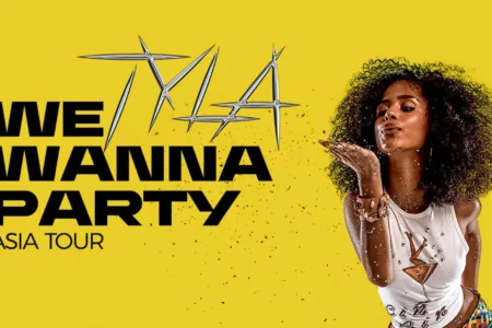 Tyla: We Wanna Party &#8211; Asia Tour