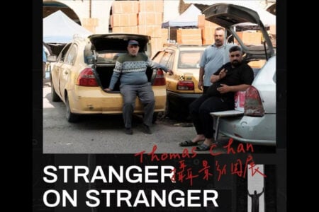 Thomas Chan: Stranger on Stranger