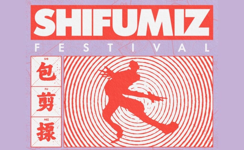 Shi Fu Miz Festival 2026