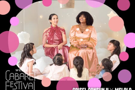 WestK Cabaret Festival: Crisel Consunji and MsLolo – Beyond Fairytales
