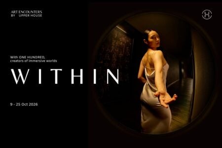 Art Encounters by Upper House – WITHIN Hong Kong